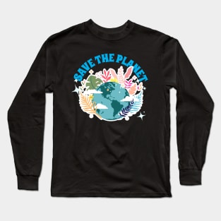 Save The Planet For The Future Of All Life Earth Plants Animals Long Sleeve T-Shirt